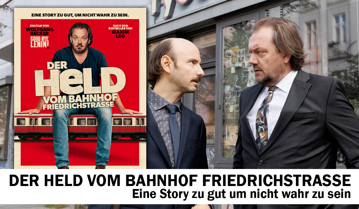 Der Held vom Bahnhof Friedrichstraße